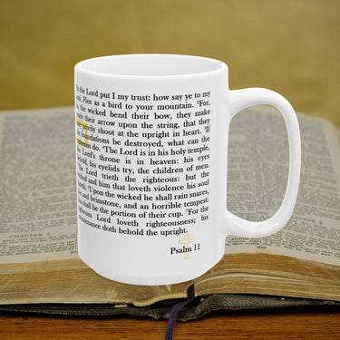 Psalm 11 Full Text - 15oz Coffee Mug